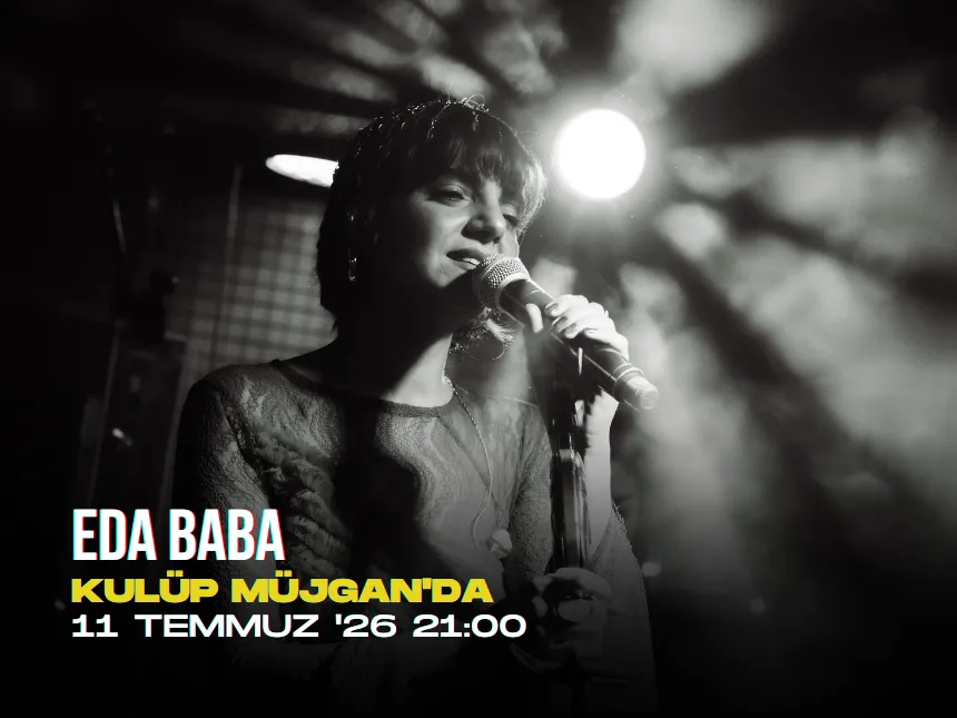 Eda Baba — Kulüp Müjgan