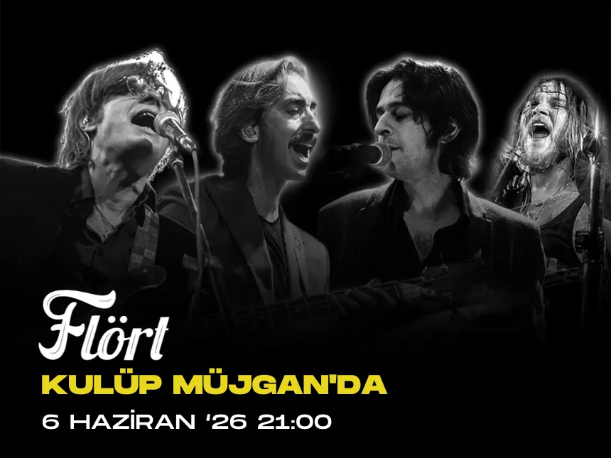 Flört — Kulüp Müjgan